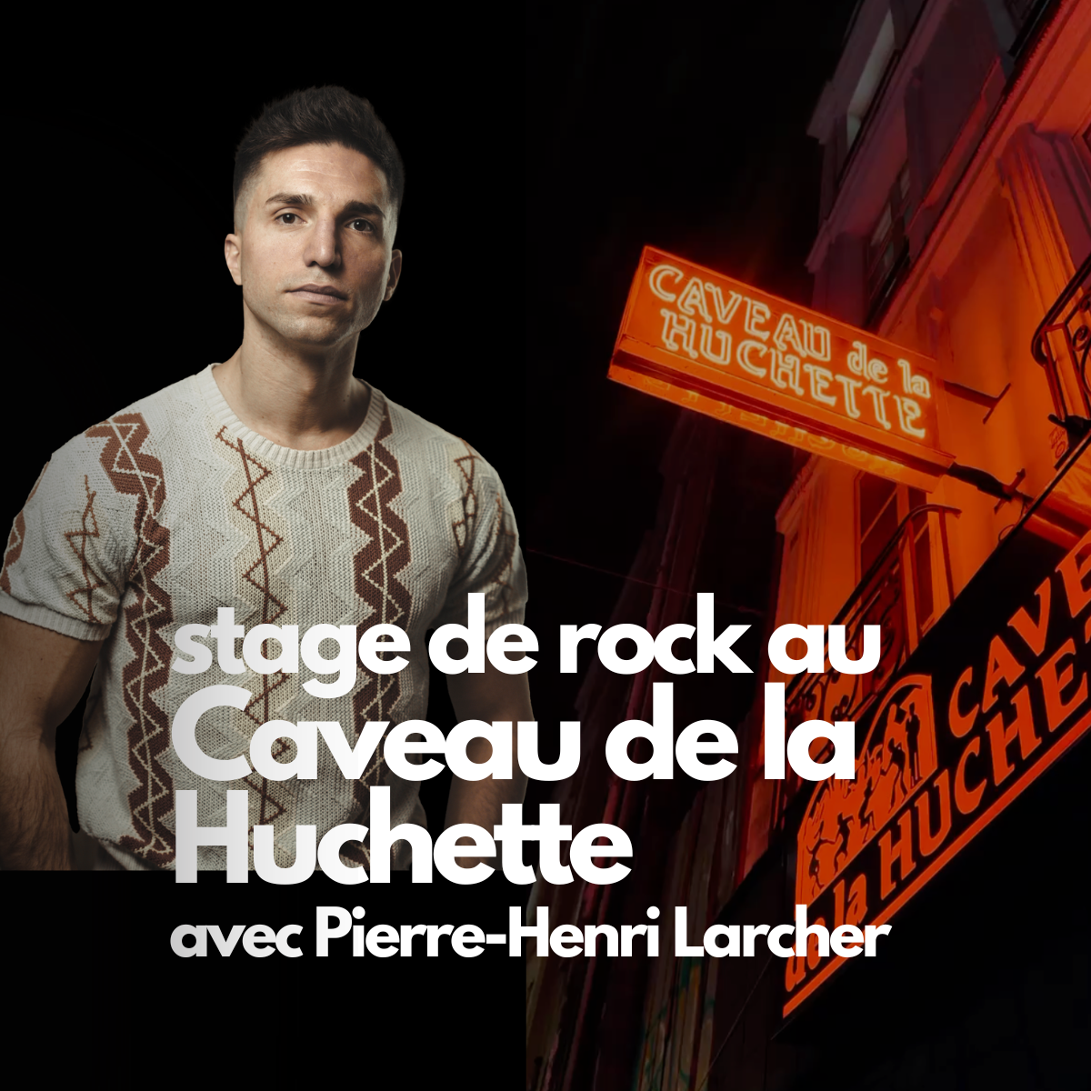 Stage de Rock du 12 octobre au Caveau de la Huchette