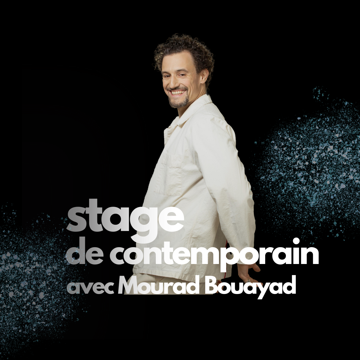 Stage de contemporain avec Mourad Bouayad le 28 Juin